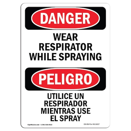 Signmission OSHA Sign, Wear Respirator While Spraying Bilingual, 14in X 10in Decal, 10" W, 14" H, Spanish OS-DS-D-1014-VS-1617